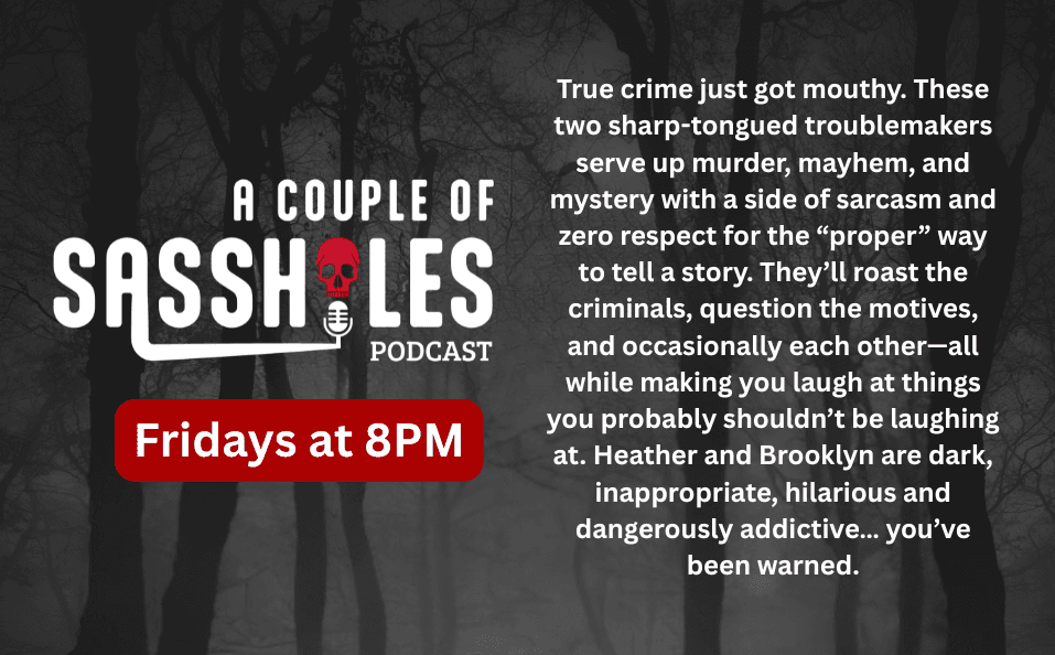 A Couple of Sassholes Podcast