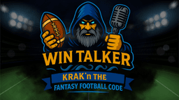 WIN TALKER - KRAK'n the Fantasy Football Code - REPLAY